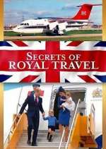 Watch Secrets of Royal Travel Watch123movies