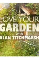 Watch Love Your Garden Watch123movies