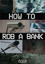 Watch How to Rob a Bank Watch123movies