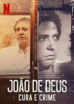 Watch JoÃ£o de Deus - Cura e Crime Watch123movies