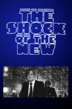 Watch The Shock of the New Watch123movies