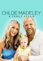 Watch Chloe Madeley: A Family Affair Watch123movies