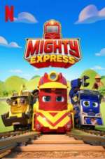 Watch Mighty Express Watch123movies