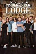 Watch Timber Creek Lodge Watch123movies
