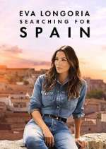 Watch Eva Longoria: Searching for Spain Watch123movies