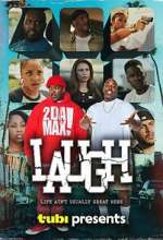 Watch LAUGH Watch123movies