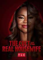 Watch The Cult of the Real Housewife Watch123movies