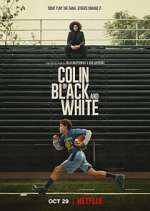 Watch Colin in Black & White Watch123movies