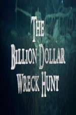 Watch The Billion Dollar Wreck Hunt Watch123movies