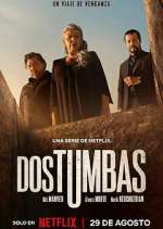 Watch Dos tumbas Watch123movies
