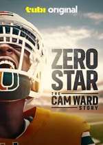 Watch Zero Star: The Cam Ward Story Watch123movies