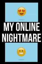Watch My Online Nightmare Watch123movies