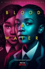 Watch Blood & Water Watch123movies