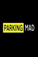Watch Parking Mad Watch123movies