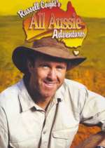 Watch Russell Coight's All Aussie Adventures Watch123movies