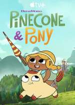 Watch Pinecone & Pony Watch123movies