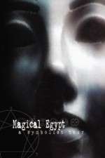 Watch Magical Egypt Watch123movies