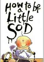 Watch How to Be a Little S*d Watch123movies