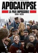 Watch Apocalypse: La paix impossible (1918-1926) Watch123movies