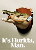 Watch It\'s Florida, Man Watch123movies