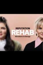 Watch Reputation Rehab Watch123movies