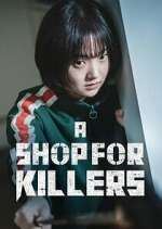 Watch A Shop for Killers Watch123movies