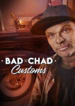 Watch Bad Chad Customs Watch123movies