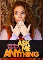 Watch Angela Scanlon's Ask Me Anything Watch123movies
