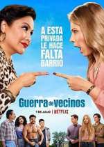 Watch Guerra de vecinos Watch123movies