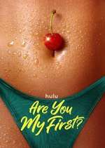 Watch Are You My First? Watch123movies