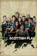 Watch The Scottish Play Watch123movies