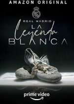Watch Real Madrid: The White Legend Watch123movies