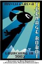 Watch My Life as a Teenage Robot Watch123movies