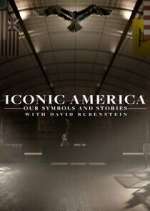 Watch Iconic America: Our Symbols and Stories with David Rubenstein Watch123movies