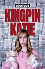 Watch Kingpin Katie Watch123movies