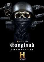 Watch Gangland Chronicles Watch123movies