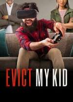 Watch Evict My Kid Watch123movies