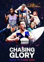 Watch Chasing Glory: Road to Paris 2024 Watch123movies