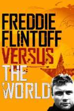 Watch Freddie Flintoff Versus the World Watch123movies