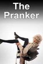 Watch The Pranker Watch123movies