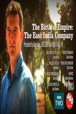 Watch The Birth of Empire: The East India Company Watch123movies