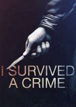 Watch I Survived a Crime Watch123movies