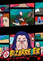 Watch Bizarre ER Watch123movies