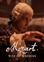 Watch Mozart: Rise of a Genius Watch123movies