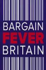 Watch Bargain Fever Britain Watch123movies