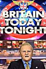 Watch Britain Today Tonight Watch123movies