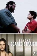 Watch Beyond Scared Straight: Extreme Teens Watch123movies