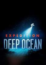 Watch Expedition Deep Ocean Watch123movies