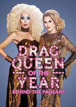 Watch Behind the Drag Queen of the Year Pageant Competition Award Contest Competition Watch123movies
