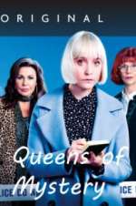 Watch Queens of Mystery Watch123movies